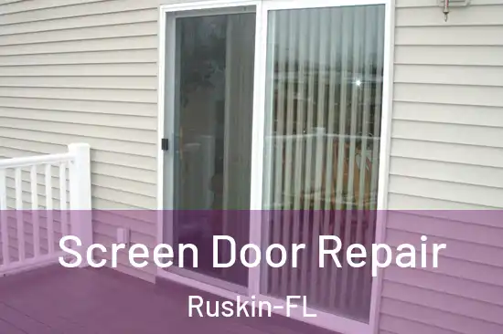 Screen Door Repair Ruskin-FL